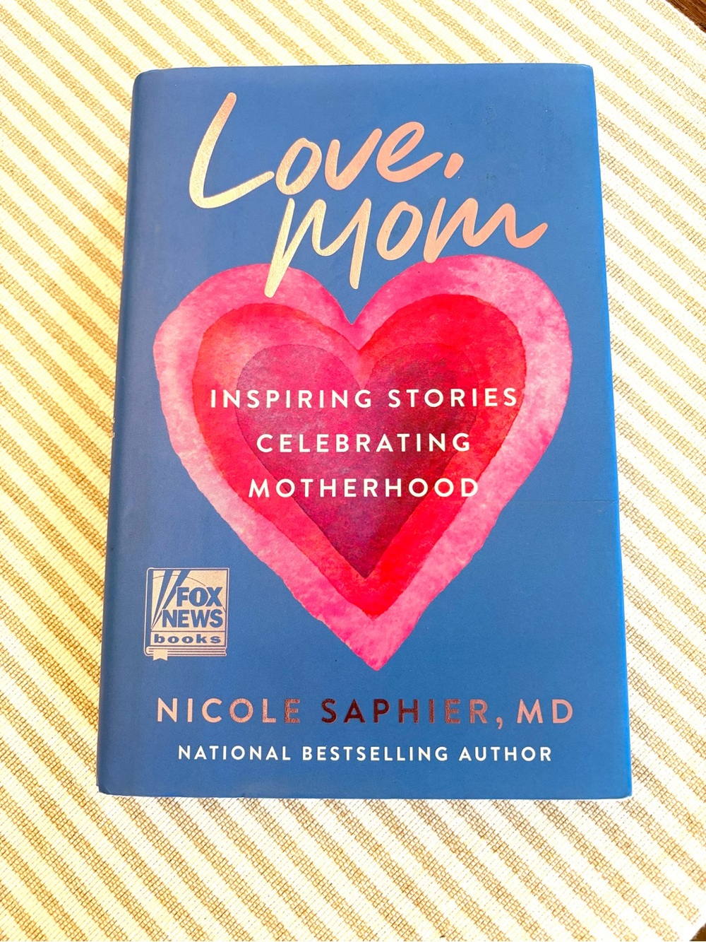 Love, Mom by Nicole Saphier - Blue Hardcover with Pink Heart